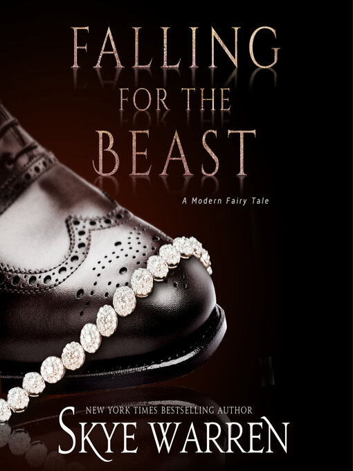 Title details for Falling for the Beast by Skye Warren - Available